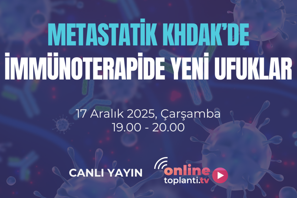 METASTATİK KHDAK’DE İMMÜNOTERAPİDE YENİ UFUKLAR